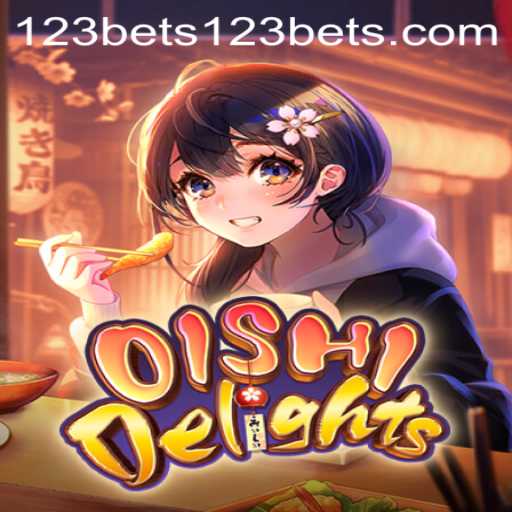 Discover the World of OishiDelights: A Culinary Journey with 123bet